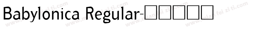 Babylonica Regular字体转换